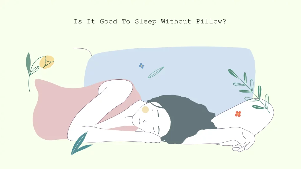 sleeping without a pillow