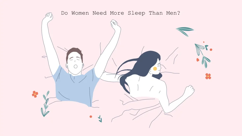 do women need more sleep than men