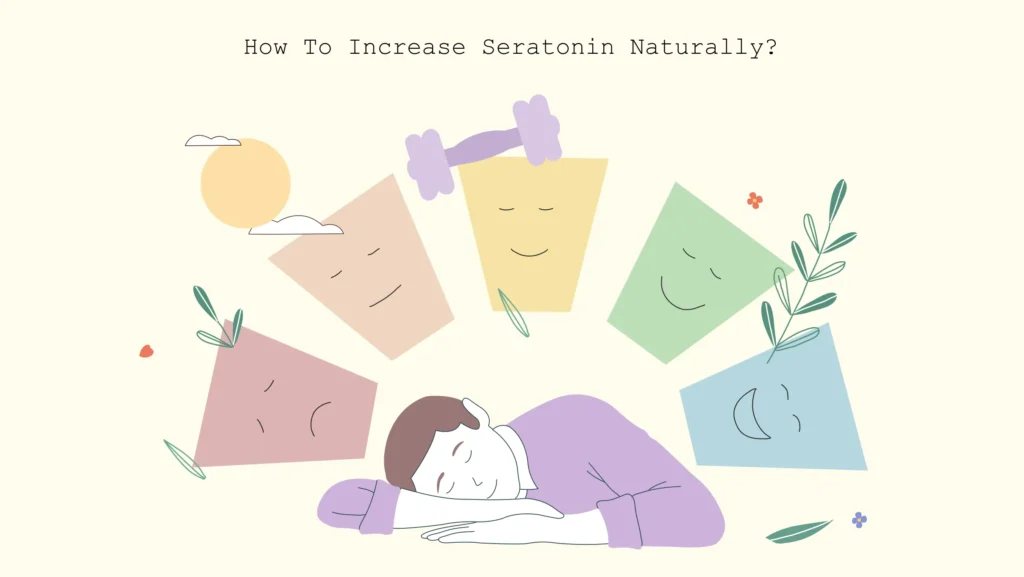 How to increase serotonin naturally