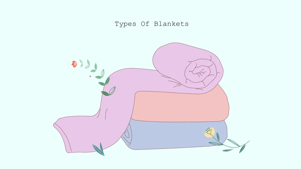 types of blankets