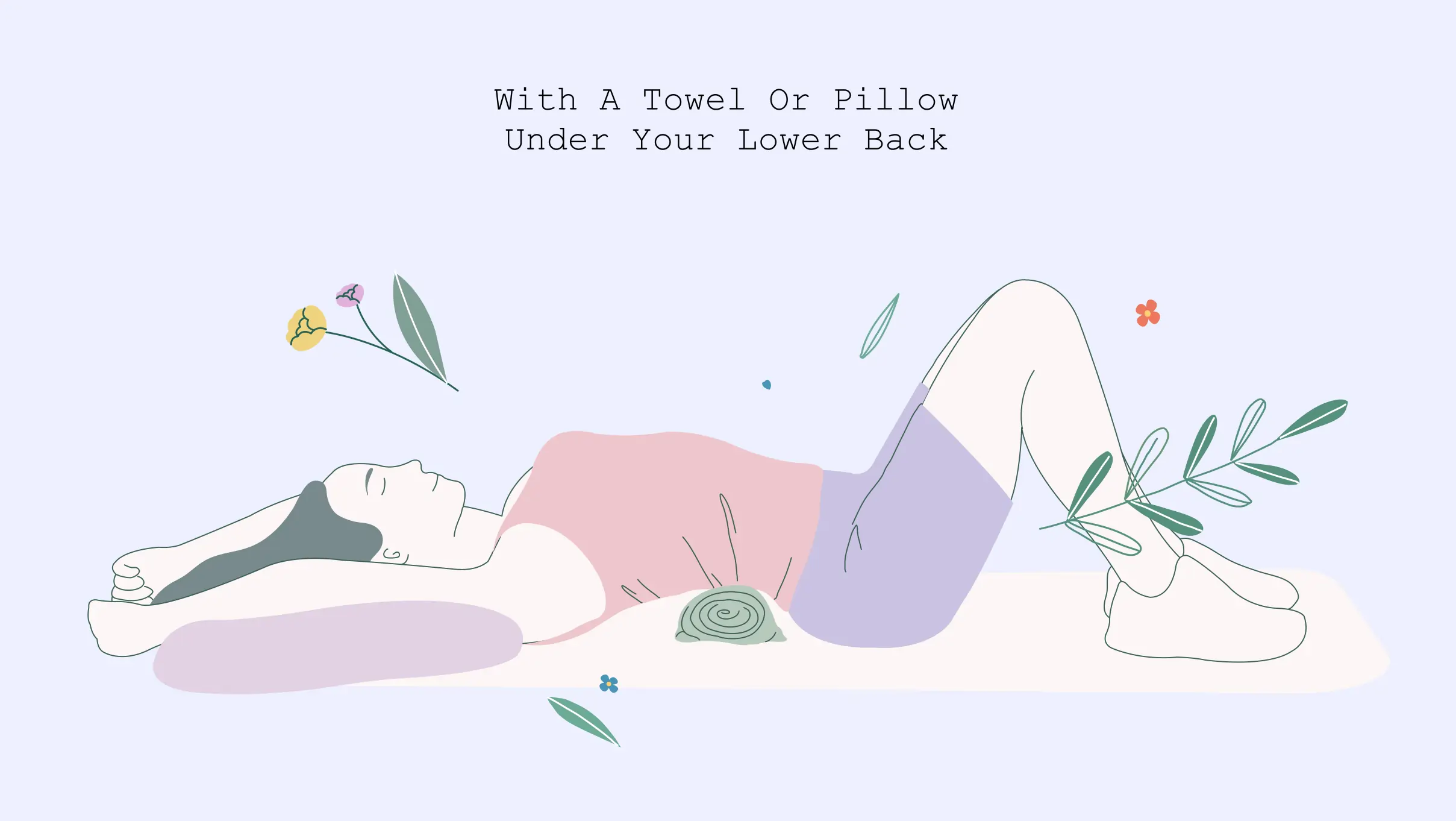 xxx With A Towel Or Pillow Under Your Lower Back With A Towel Or Pillow Under Your Lower Back