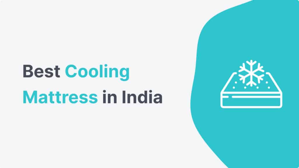 best cooling mattess in india