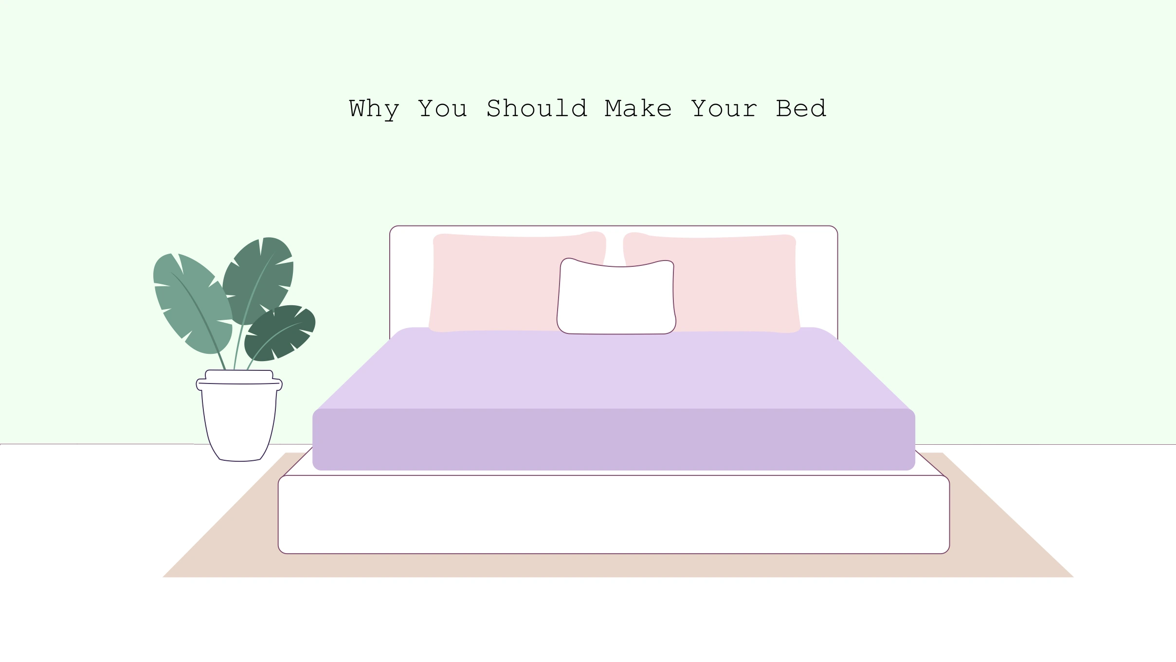 xxx Why you should make your bed Why you should make your bed